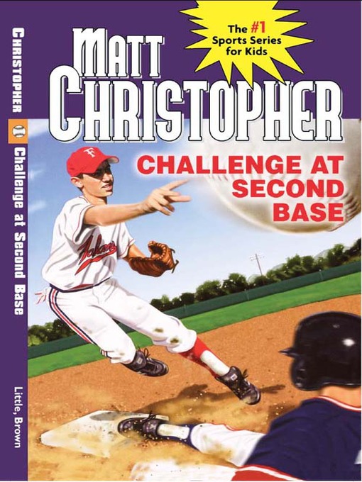Title details for Challenge at Second Base by Matt Christopher - Available